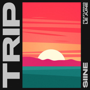 Listen to Trip (Instrumental Version) song with lyrics from Siine