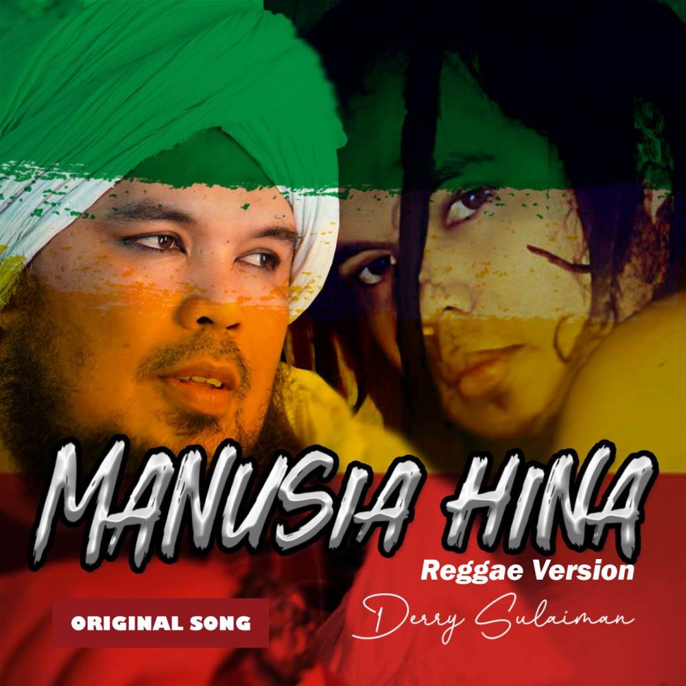 Manusia Hina (Reggae Version)