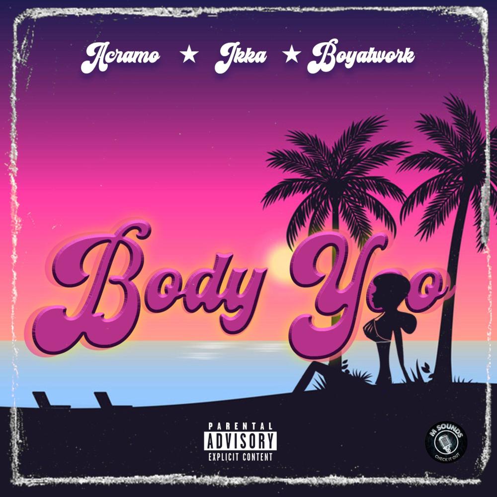 Body Yoo (feat. Ekka & Boyatwork)
