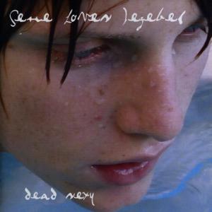 ดาวน์โหลดและฟังเพลง Why Me, Why This, Why Now พร้อมเนื้อเพลงจาก Gene Loves Jezebel