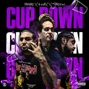 Cup Down (feat. Shadow) (Explicit) dari A-Wax