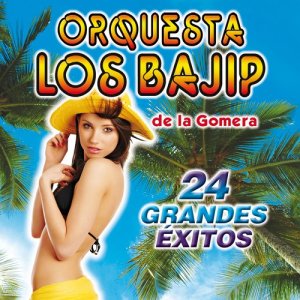 Orquesta Los Bajip de la Gomera的專輯24 Grandes Exitos