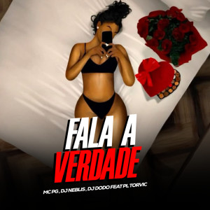 ดาวน์โหลดและฟังเพลง Fala a Verdade (Explicit) พร้อมเนื้อเพลงจาก Mc PG