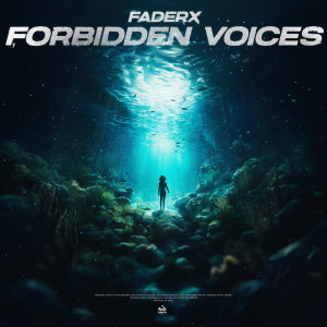 Album Forbidden Voices from FADERX