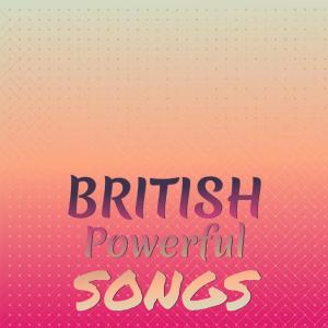 Album British Powerful Songs from Various