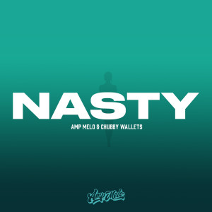 Amp Melo的專輯NASTY