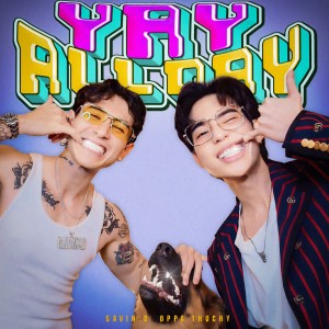 GAVIN:D的專輯Yay all day (Explicit)