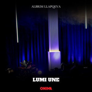 Listen to Lumi une song with lyrics from Albrim Llapqeva