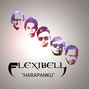 Listen to Aku Berharap song with lyrics from Flexible
