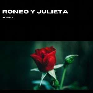 Album Romeo Y Julieta oleh Janelle