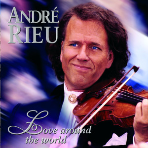 收聽André Rieu的My Heart Will Go On歌詞歌曲