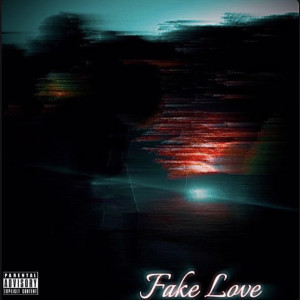 收聽JV的Fake Love (Explicit)歌詞歌曲