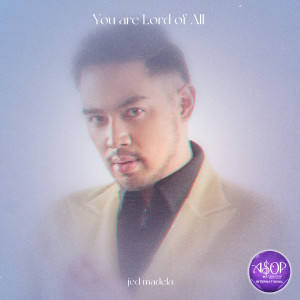 Album You Are Lord of All from Jed Madela