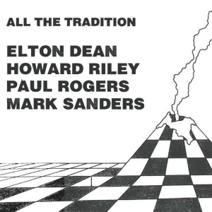 Album All the Tradition from Elton Dean