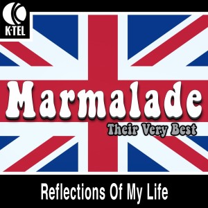 收聽Marmalade的Reflections of My Life (Rerecorded)歌詞歌曲