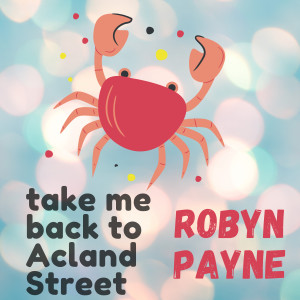 Album Take Me Back To Acland Street oleh Robyn Payne