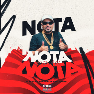 ดาวน์โหลดและฟังเพลง Nota encima de nota พร้อมเนื้อเพลงจาก Mc RK do $T