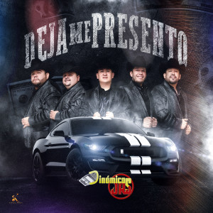 收聽Dinamicos Jrs的Deja Me Presento歌詞歌曲
