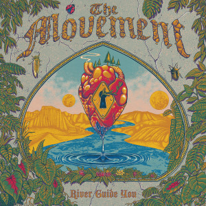 The Movement的專輯River Guide You