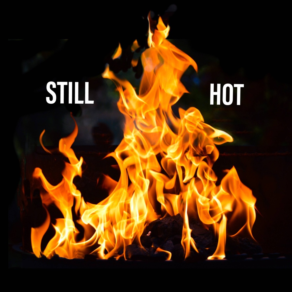 Still Hot (Explicit)