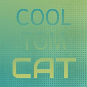 Silvia Natiello-Spiller的專輯Cool Tom Cat