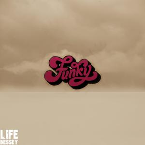 收听Bessey的Life歌词歌曲