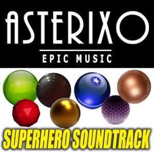 Asterixo的專輯Superhero Soundtrack