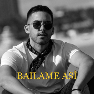 Album Bailame Así from Bedos