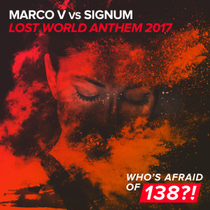 Marco V的專輯Lost World Anthem 2017