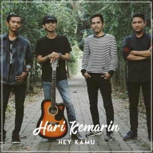 อัลบัม Hey Kamu ศิลปิน Hari Kemarin