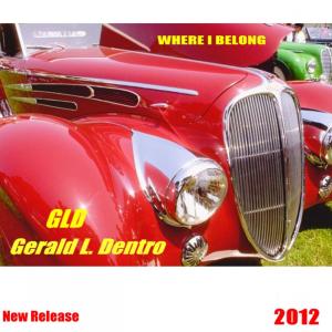 Dengarkan lagu Where I Belong nyanyian Gerald L. Dentro dengan lirik