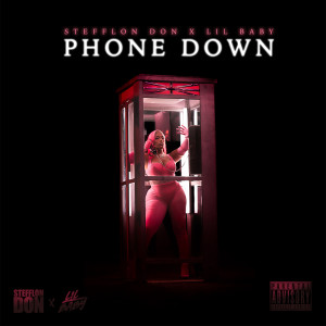 ดาวน์โหลดและฟังเพลง Phone Down (Explicit) พร้อมเนื้อเพลงจาก Stefflon Don