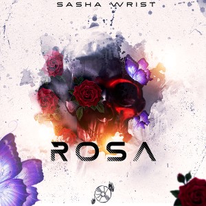 Album Rosa (Explicit) oleh Sasha Wrist