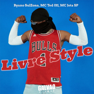 ดาวน์โหลดและฟังเพลง Livre Style พร้อมเนื้อเพลงจาก Byano SulZona
