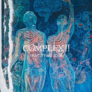 收聽4B4f的COMPLEX!! (feat. Yvngxan) (Explicit)歌詞歌曲