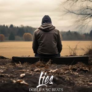 收聽Doble a Nc Beats的Lies (Instrumental)歌詞歌曲