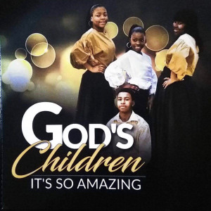 收听God's Children的Be Alright歌词歌曲
