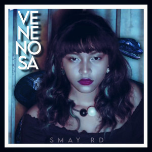 Smay RD的專輯VENENOSA