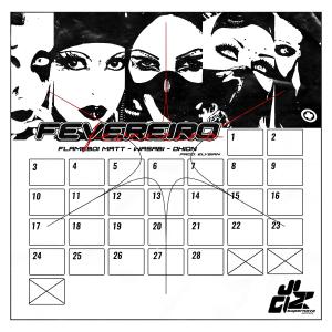 收聽SUPERNOVA SOCIETY的FEVEREIRO (Explicit)歌詞歌曲