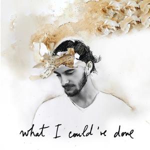 收聽Justo Spillmann的What I Could've Done歌詞歌曲