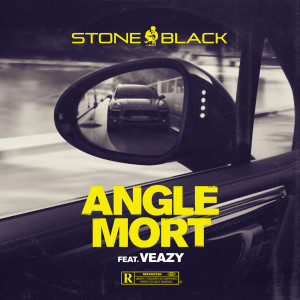 Album Angle mort (Explicit) from Stone Black