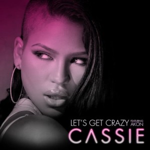 Cassie的專輯Let's Get Crazy (feat. Akon)