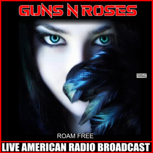 Dengarkan lagu My Michelle (Live) nyanyian Guns N' Roses dengan lirik