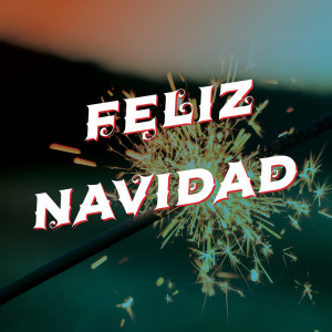 Feliz Navidad dari Los Niños de Navidad