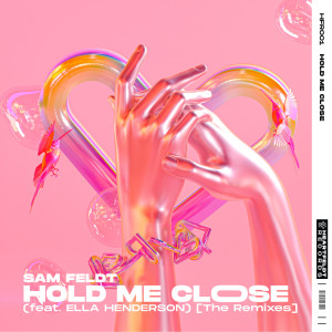 收聽Sam Feldt的Hold Me Close (feat. Ella Henderson) (RetroVision Extended Remix)歌詞歌曲