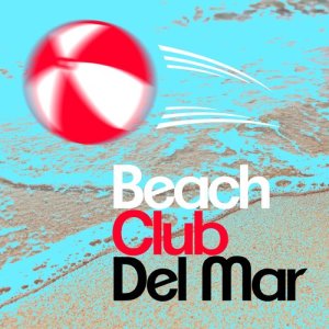 อัลบัม Beach Club Del Mar ศิลปิน Chillout Beach Club
