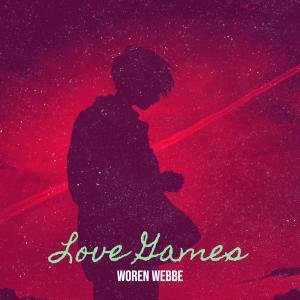 Dengarkan lagu Love Games nyanyian Woren Webbe dengan lirik