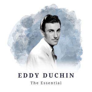 Album Eddy Duchin - The Essential from Eddy Duchin