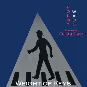 Album Weight of Keys from Kolby Wade
