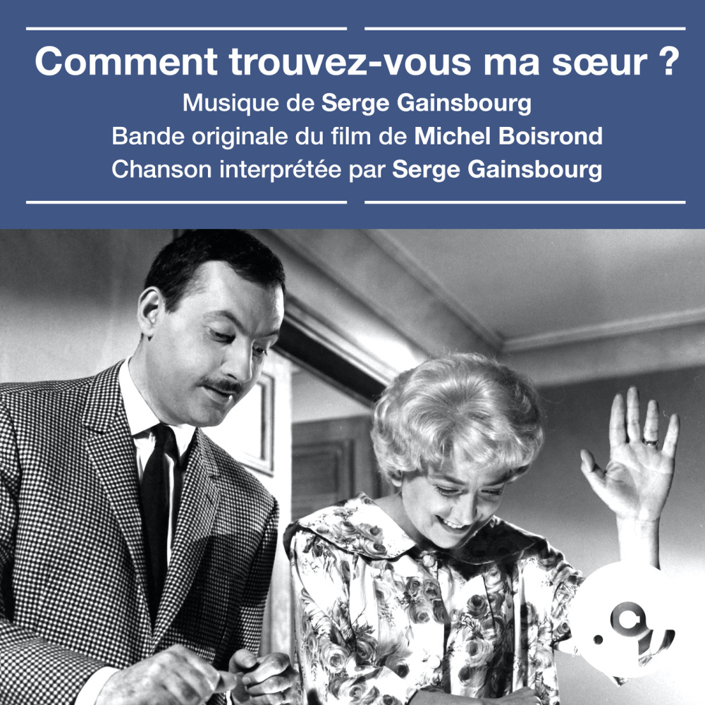 Comment trouvez-vous ma soeur ? (Bande originale du film "Comment trouvez-vous ma soeur ?")